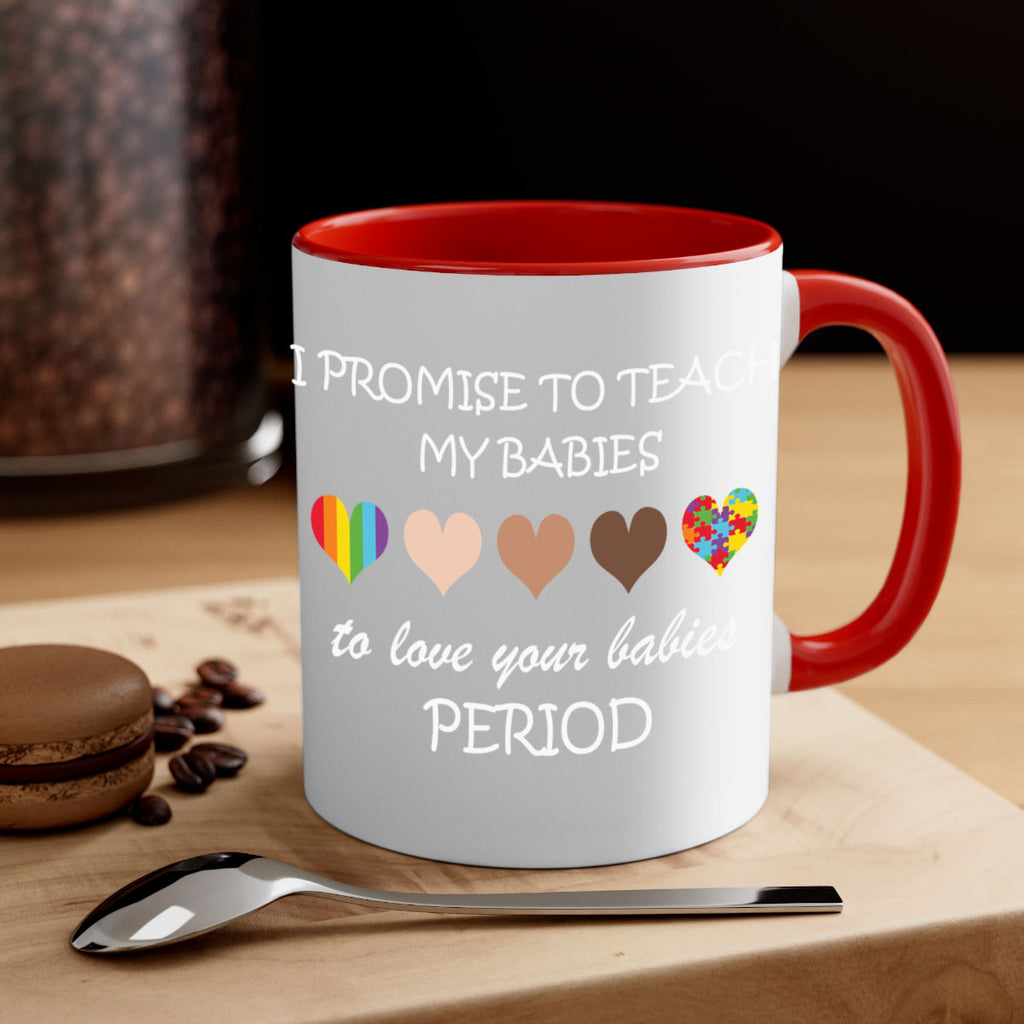 i promise to teach my lgbt 124#- lgbt-Mug / Coffee Cup