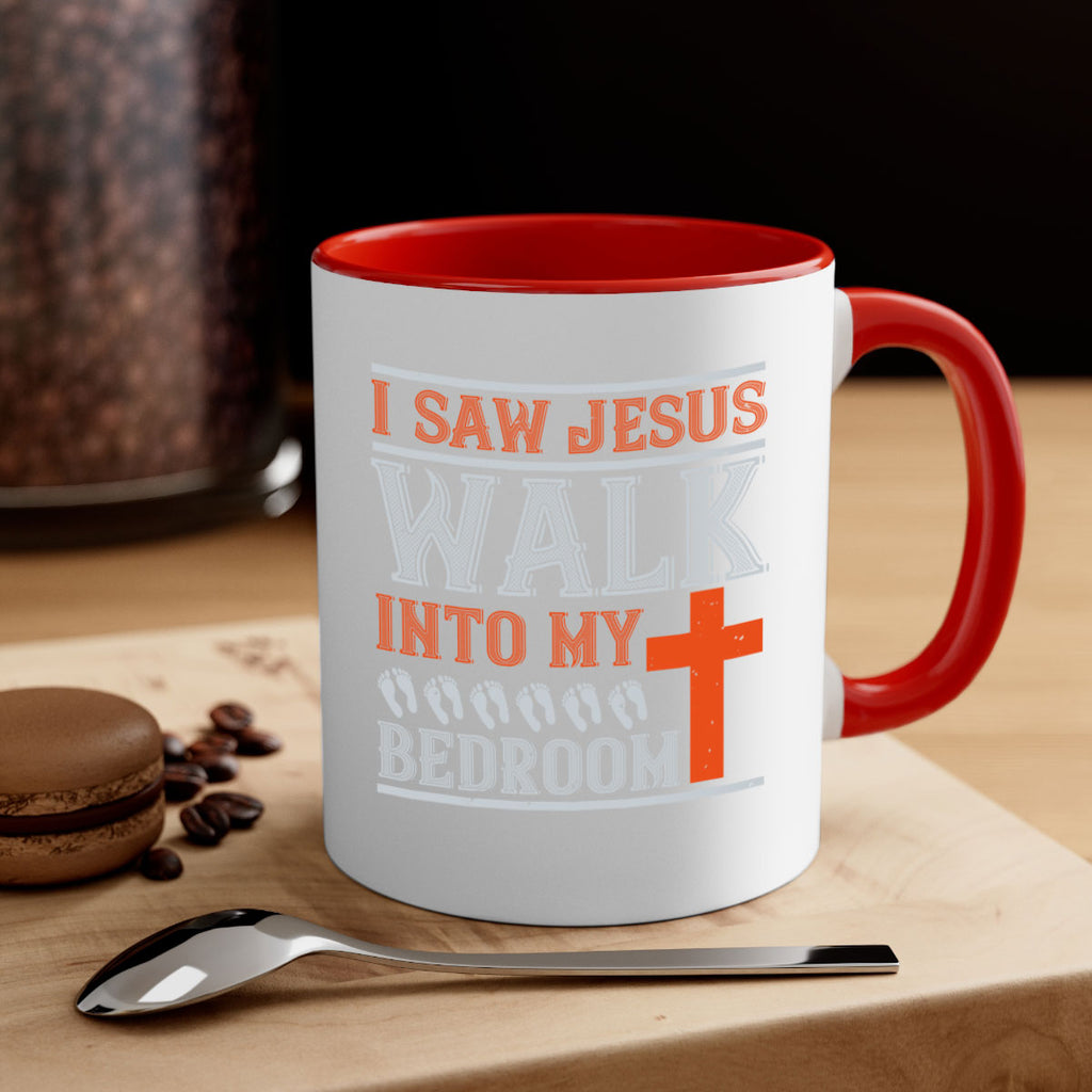i saw jesus walk into my bedroom 65#- walking-Mug / Coffee Cup