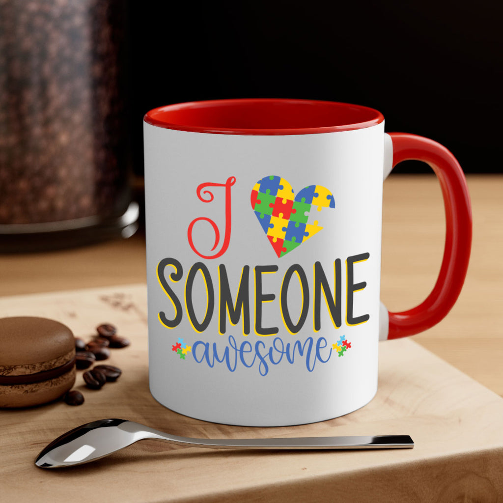i someone awesome Style 25#- autism-Mug / Coffee Cup