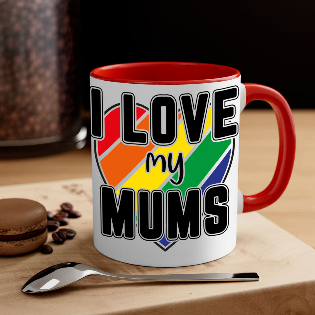 ilovemymums 120#- lgbt-Mug / Coffee Cup