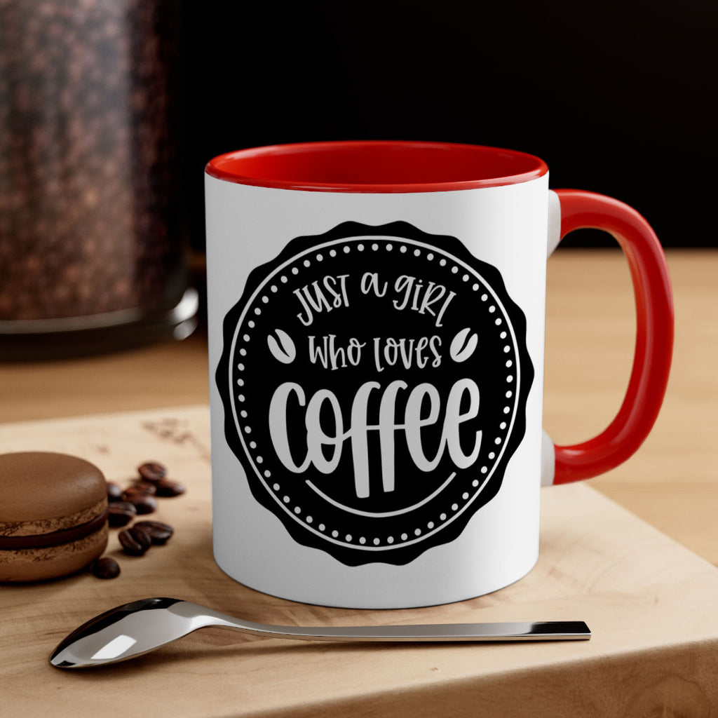 just a girl who loves coffee 85#- coffee-Mug / Coffee Cup