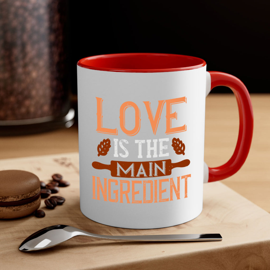 love is the main ingredient 18#- cooking-Mug / Coffee Cup