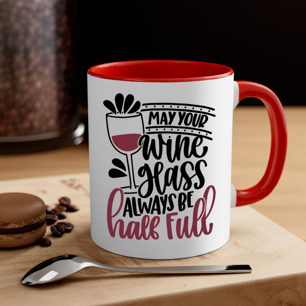 may your wine glass 39#- wine-Mug / Coffee Cup