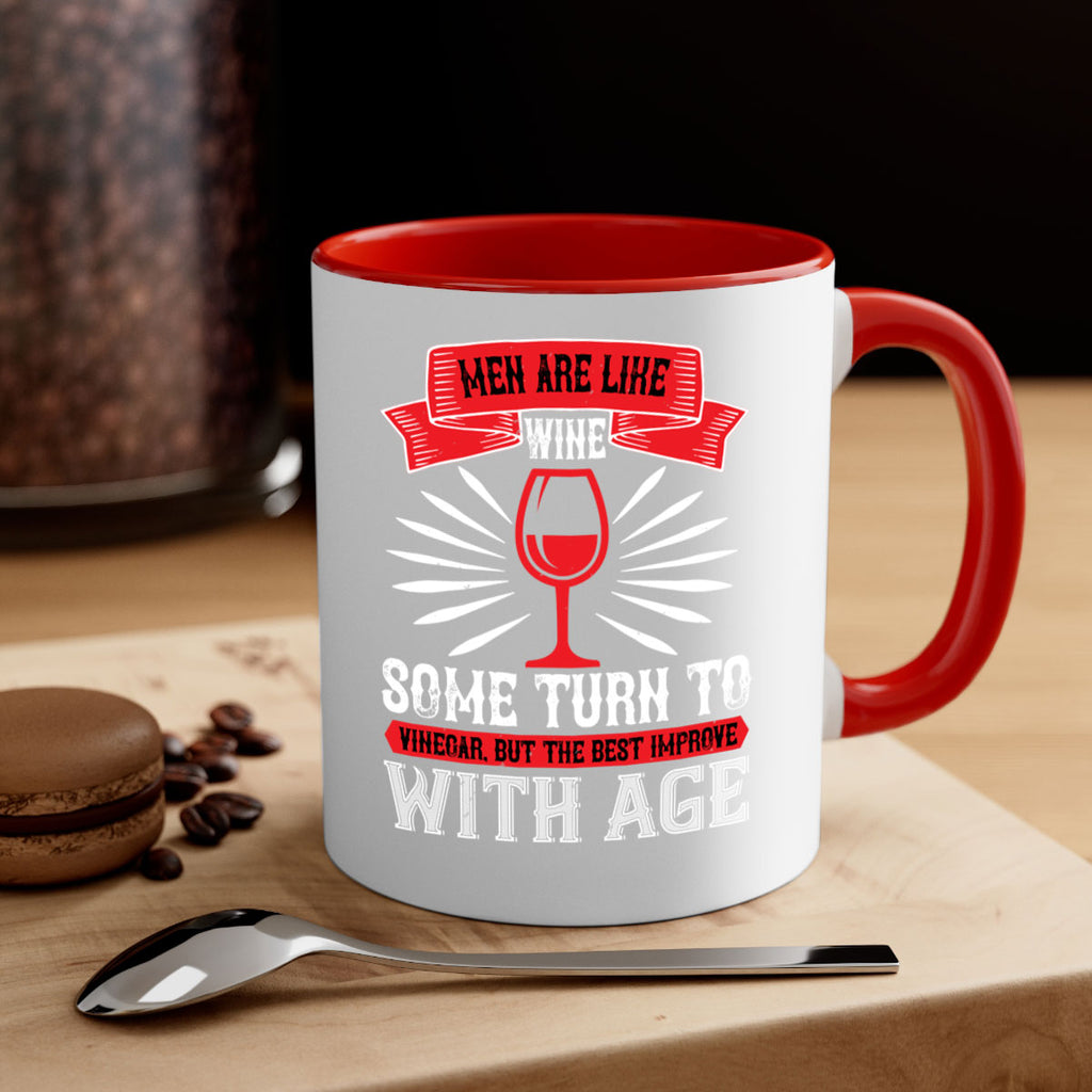 men are like wine some turn to 70#- wine-Mug / Coffee Cup