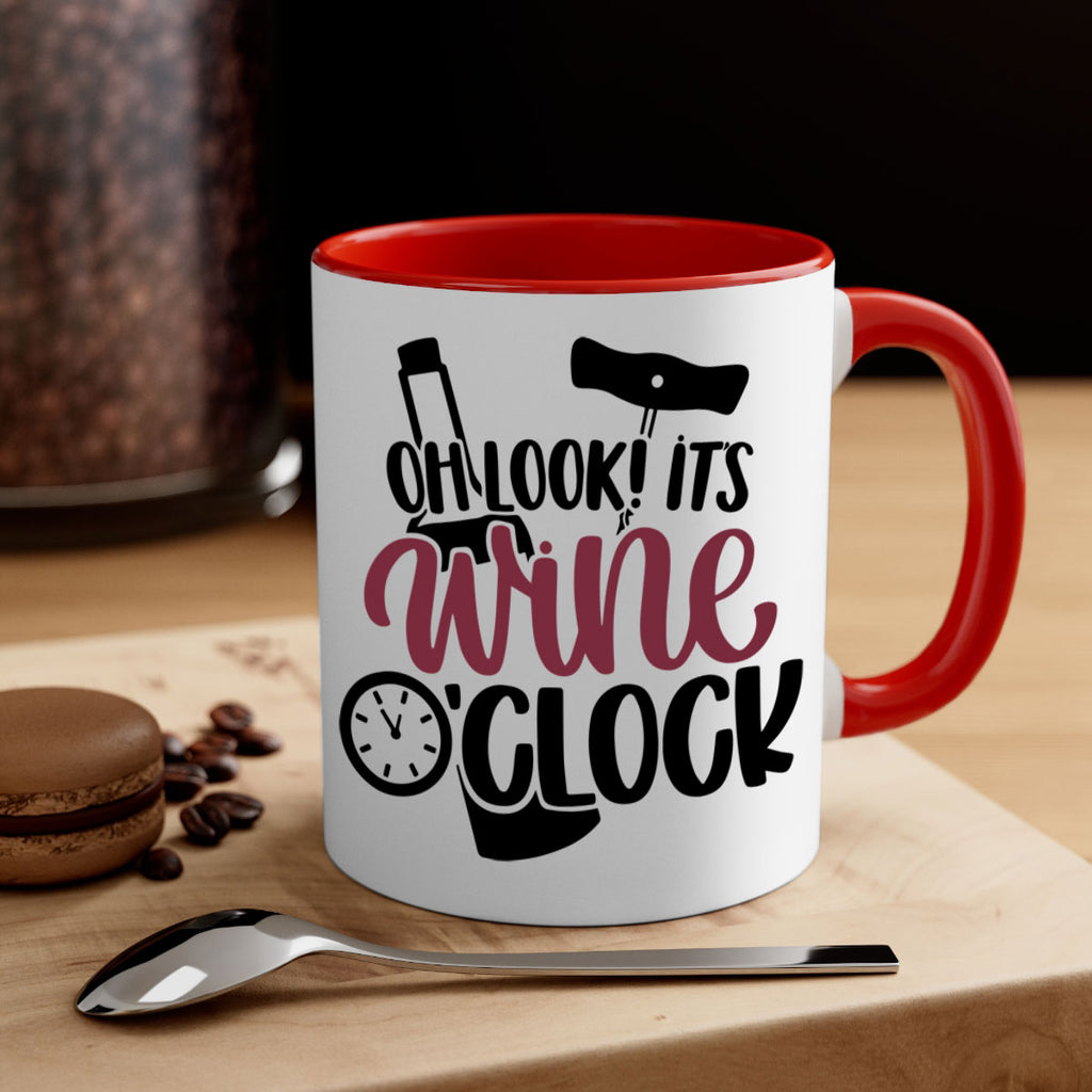 oh look its wine oclock 33#- wine-Mug / Coffee Cup