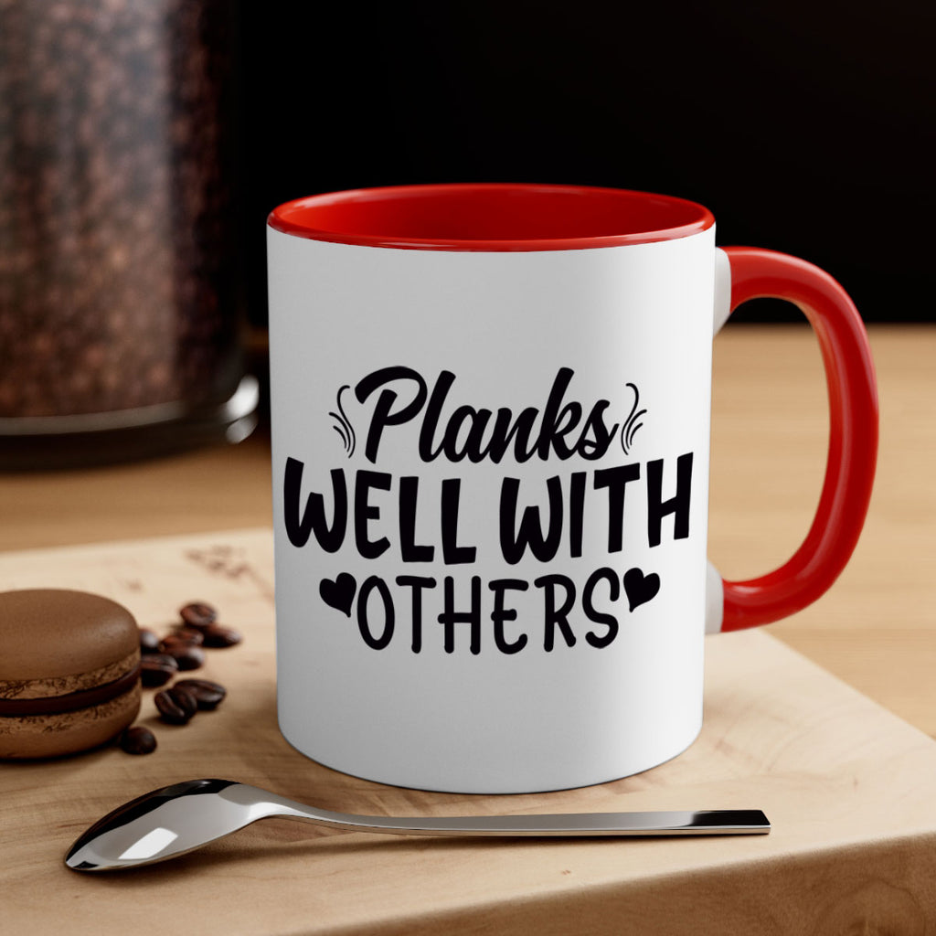 planks well with others 24#- gym-Mug / Coffee Cup