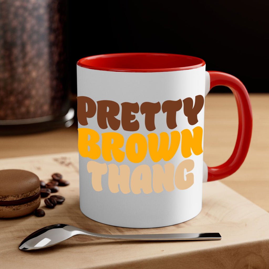 pretty  brown thang 52#- black words - phrases-Mug / Coffee Cup