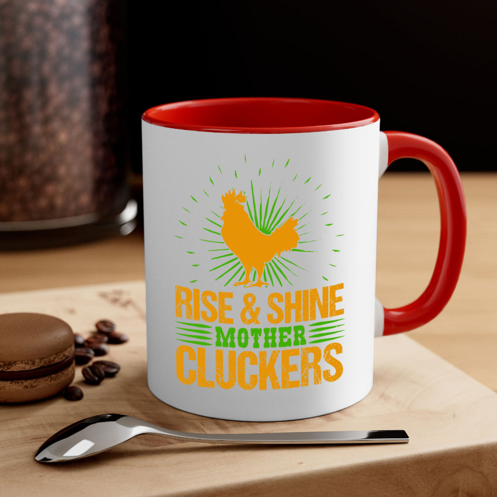 rise and shine mother cluckers 38#- Farm and garden-Mug / Coffee Cup