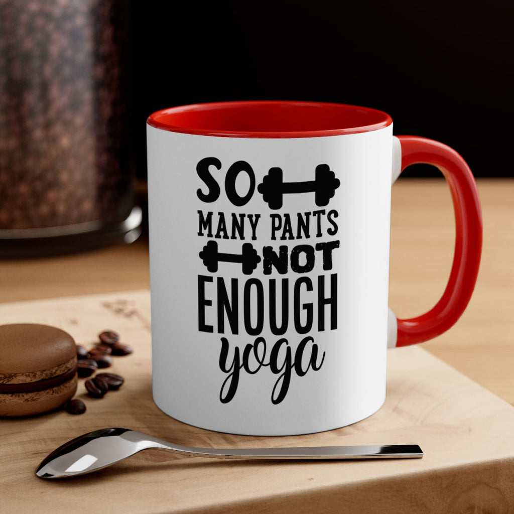 so many pants not enough yoga 20#- gym-Mug / Coffee Cup