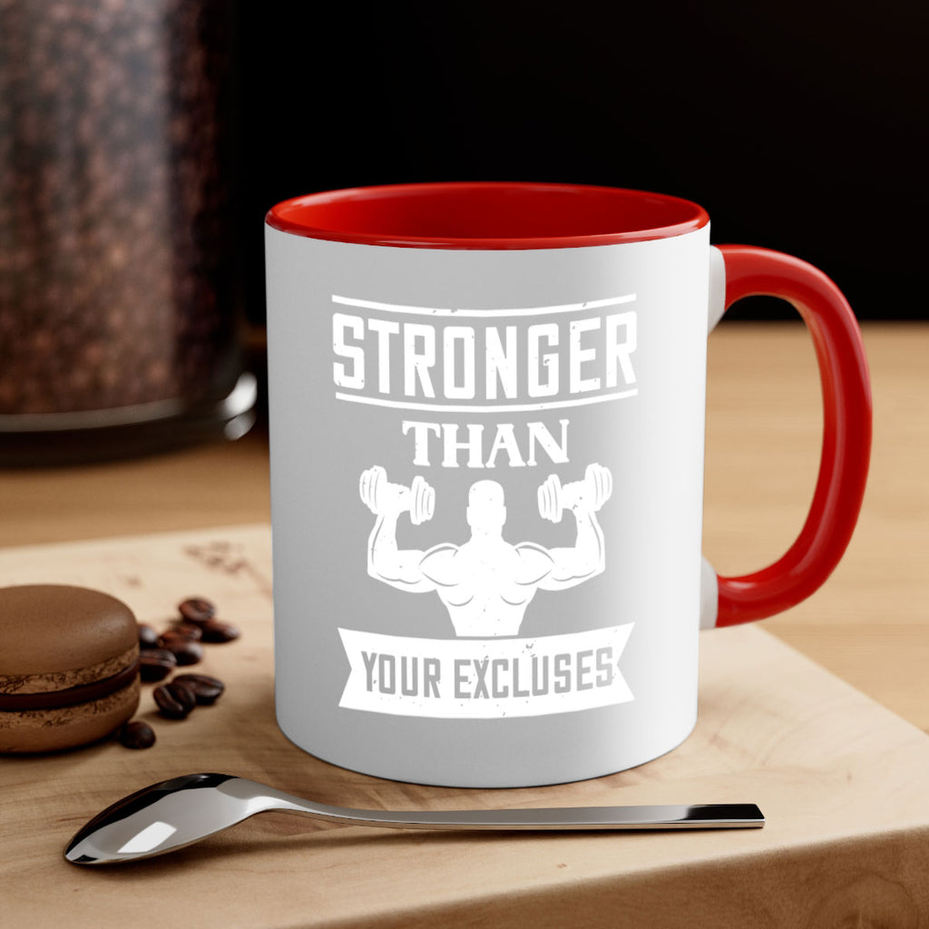 stronger than your excluses 71#- gym-Mug / Coffee Cup