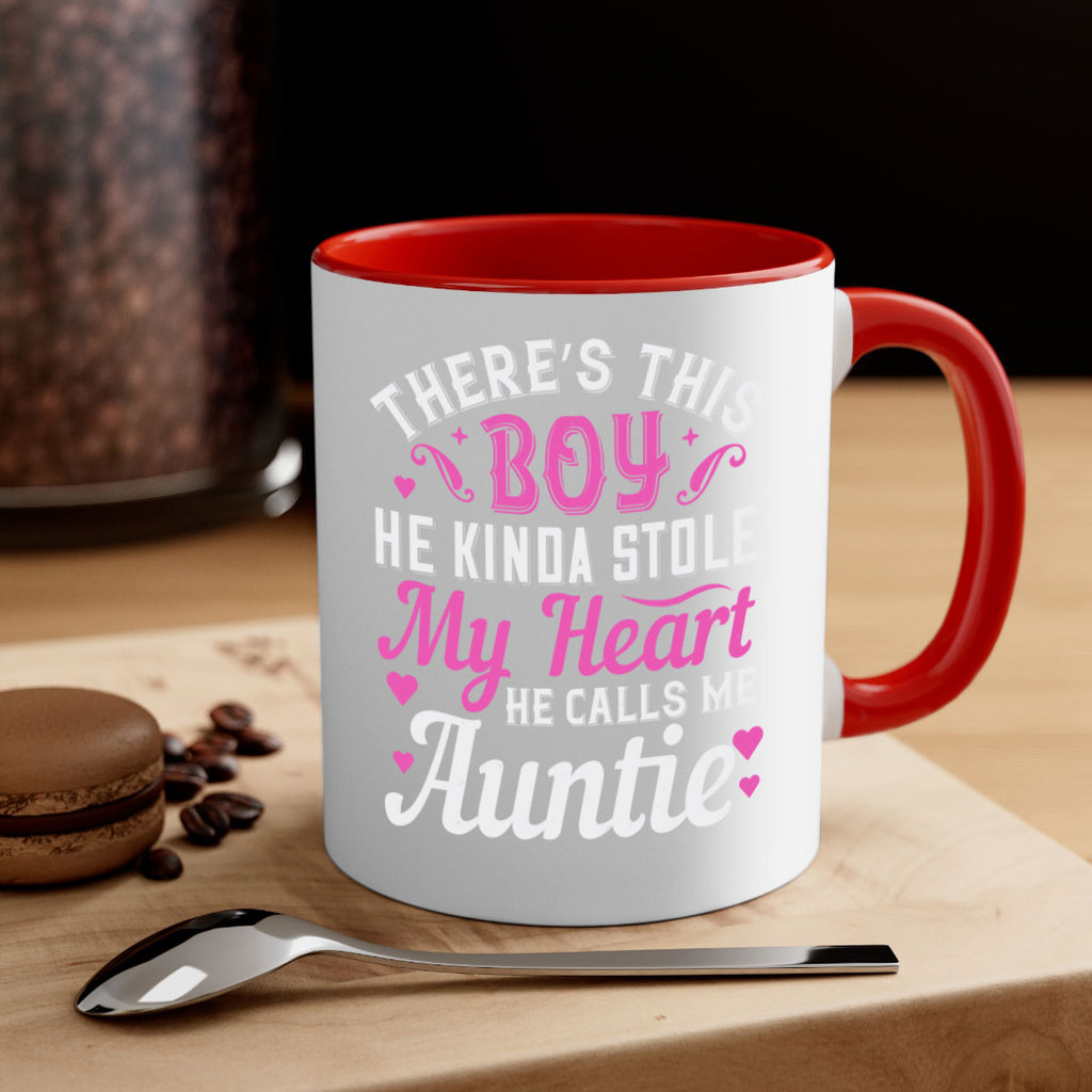 there’s this boy he kinda stole my heart he calls me auntie Style 72#- aunt-Mug / Coffee Cup