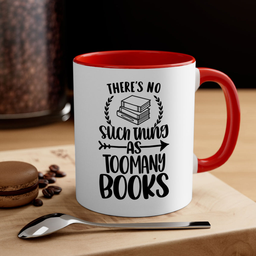 theres no such thing as 24#- Reading - Books-Mug / Coffee Cup
