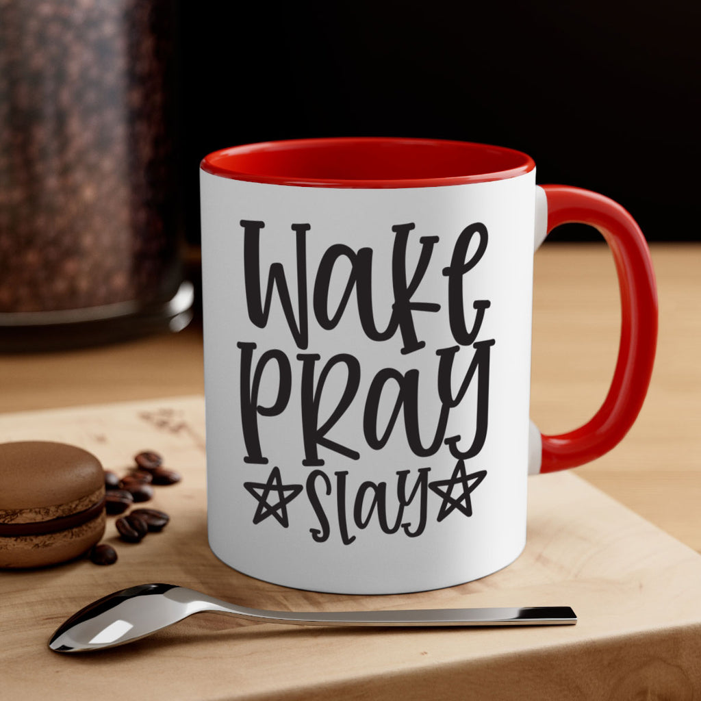 wake pray slay 359#- mom-Mug / Coffee Cup