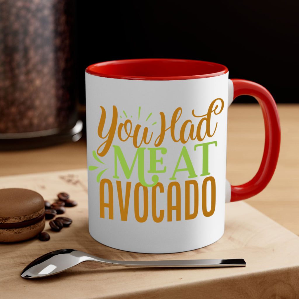 you had me at avocado 2#- avocado-Mug / Coffee Cup