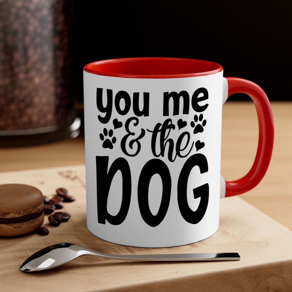 you me the dog Style 51#- Dog-Mug / Coffee Cup