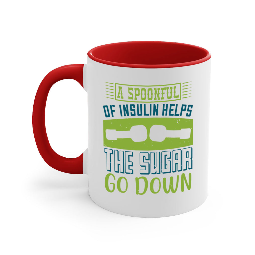 A Spoon Full Of Insulin Helps The Sugar Go Down Style 39#- diabetes-Mug / Coffee Cup