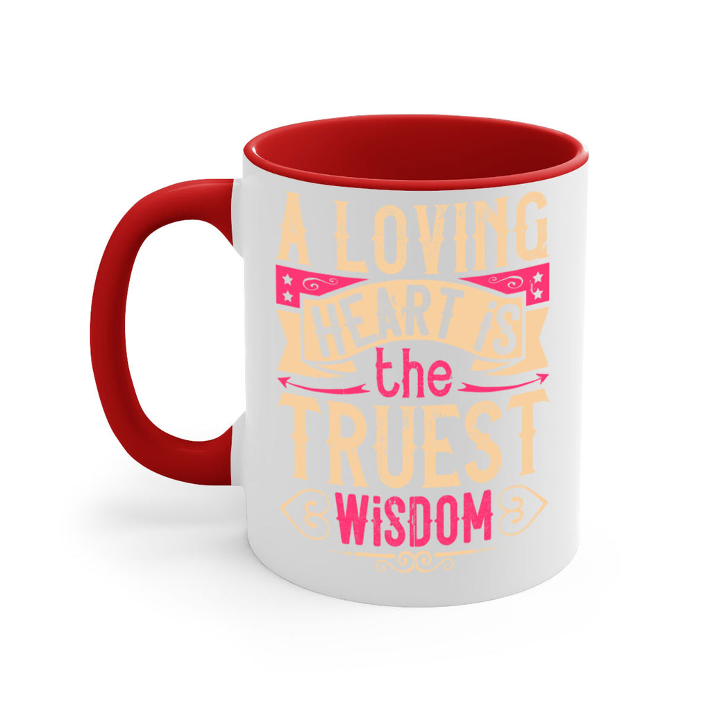 A loving heart is the truest wisdom Style 39#- Dog-Mug / Coffee Cup