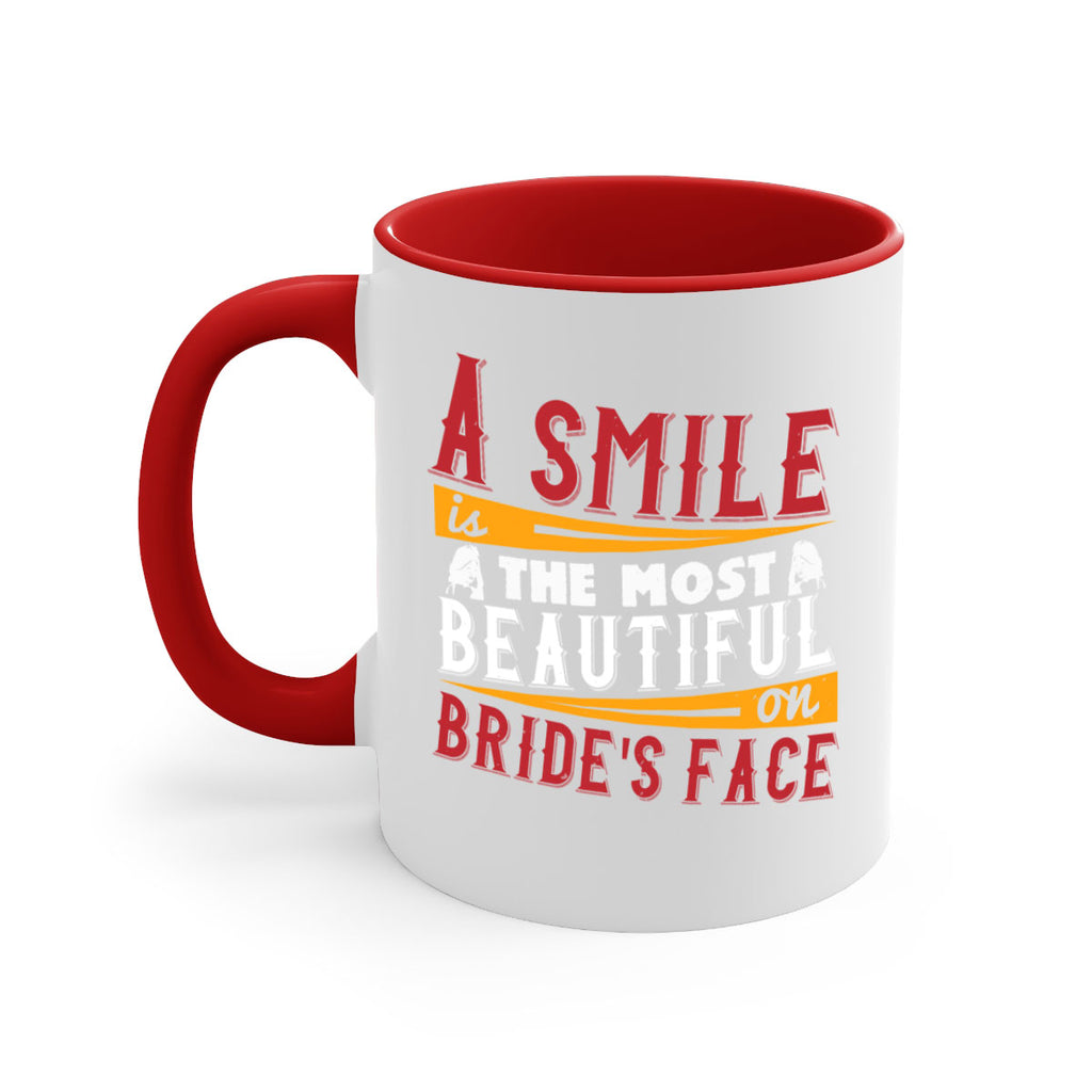 A smile is the most beautiful on brides face 92#- bride-Mug / Coffee Cup
