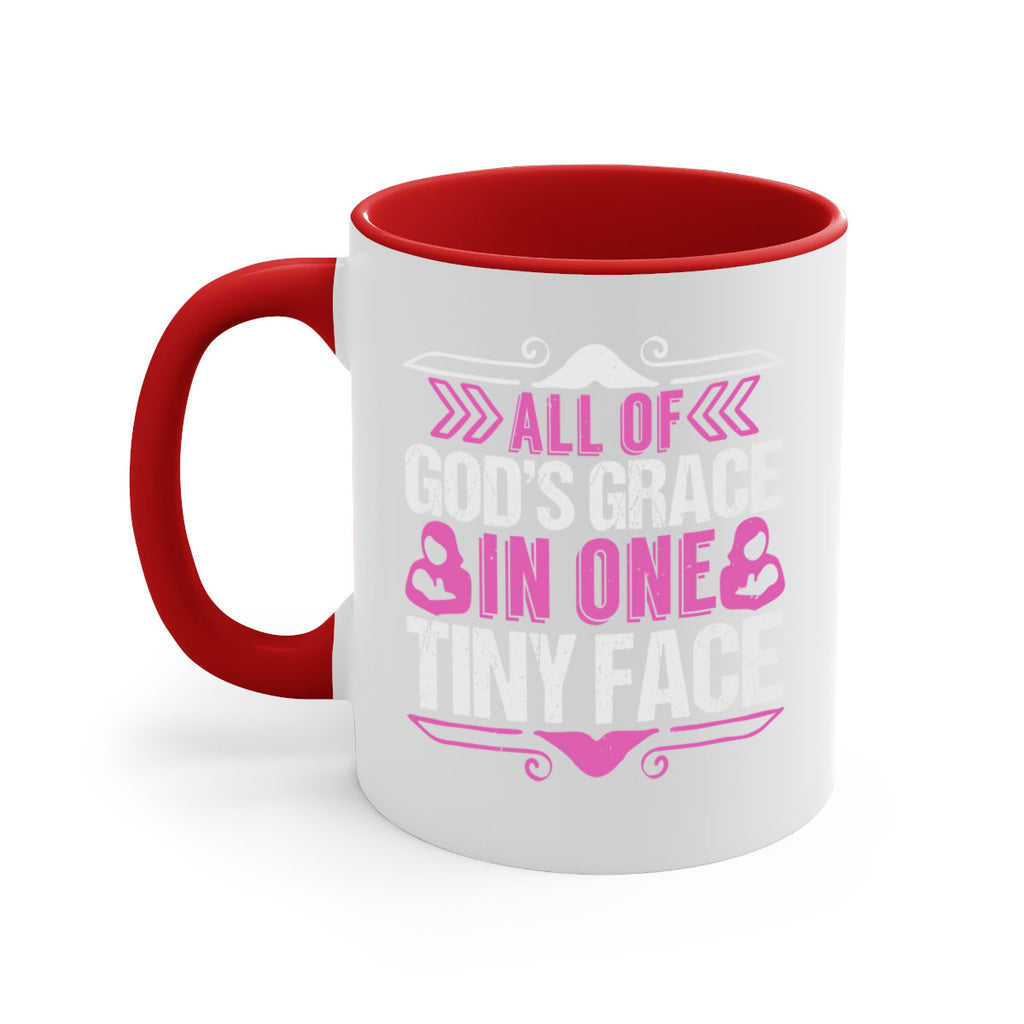 All of Gods Grace in one tiny Face Style 154#- baby2-Mug / Coffee Cup