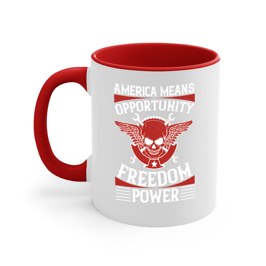 America means opportunity freedom power Style 85#- 4th Of July-Mug / Coffee Cup