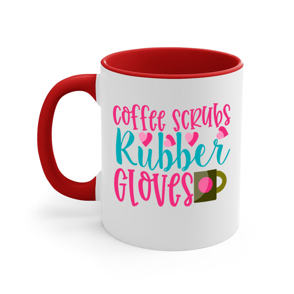 Coffee Scrubs Rubber Gloves Style 391#- nurse-Mug / Coffee Cup