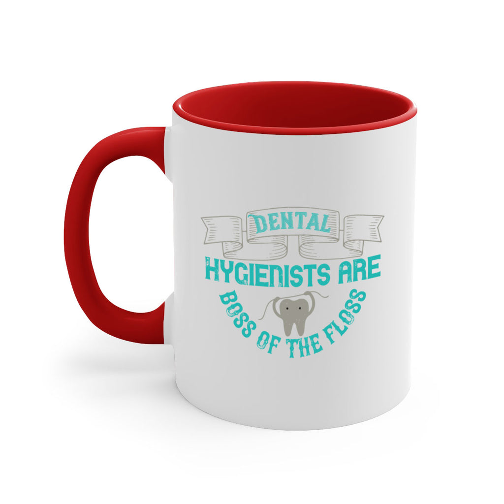 Dental hygienists are Style 48#- dentist-Mug / Coffee Cup