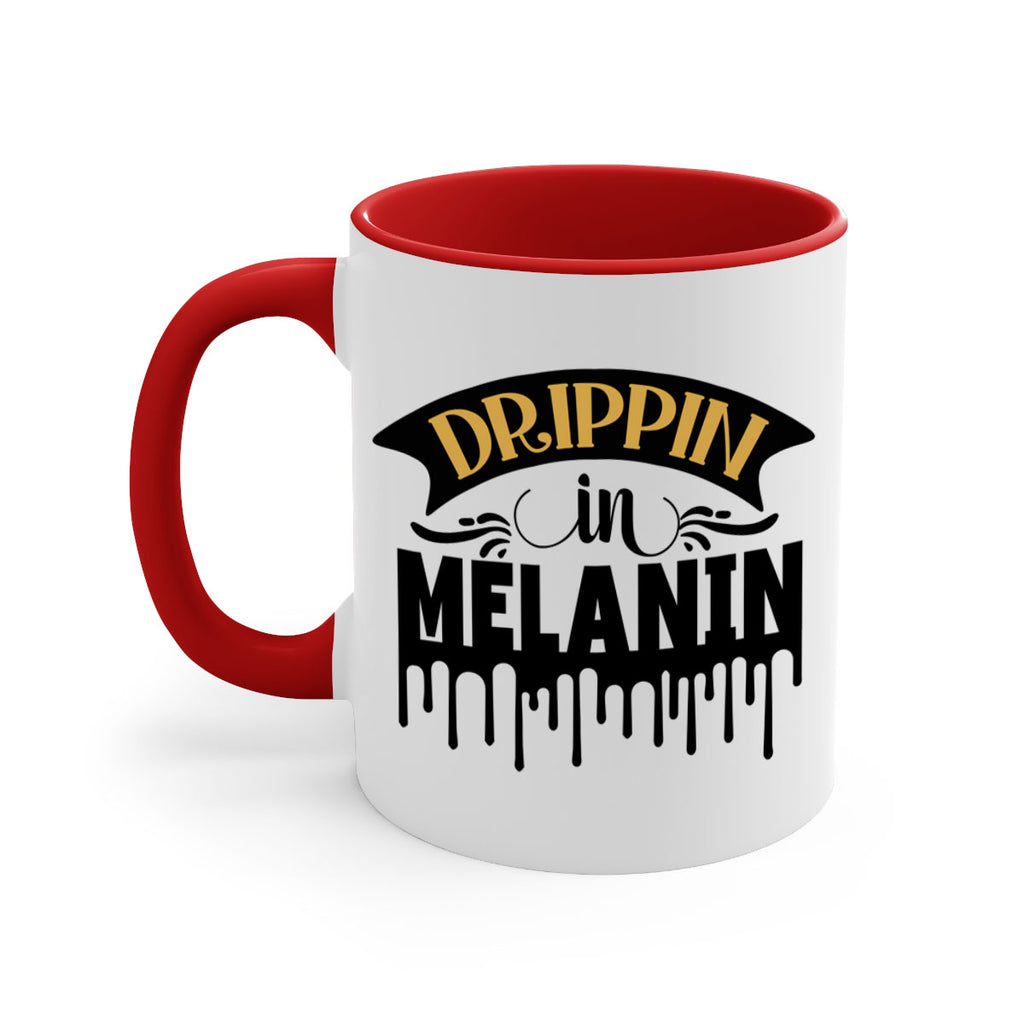 Drippin in melanin Style 41#- Black women - Girls-Mug / Coffee Cup