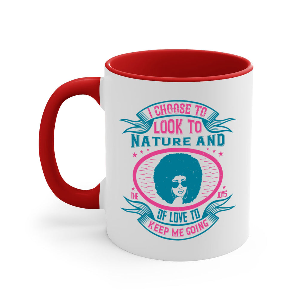 I choose to look to nature and the joys of love to keep me going Style 43#- Afro - Black-Mug / Coffee Cup