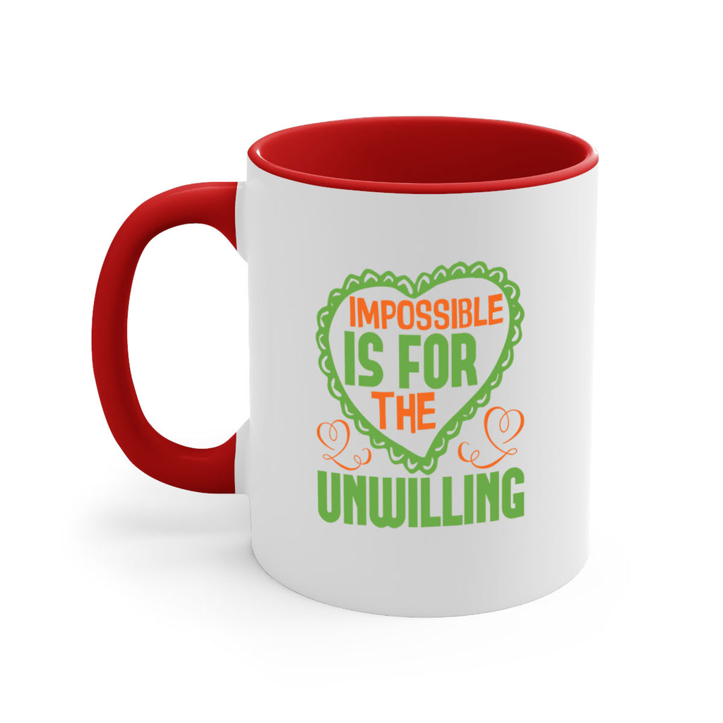 Impossible is for the unwilling Style 27#- cleaner-Mug / Coffee Cup