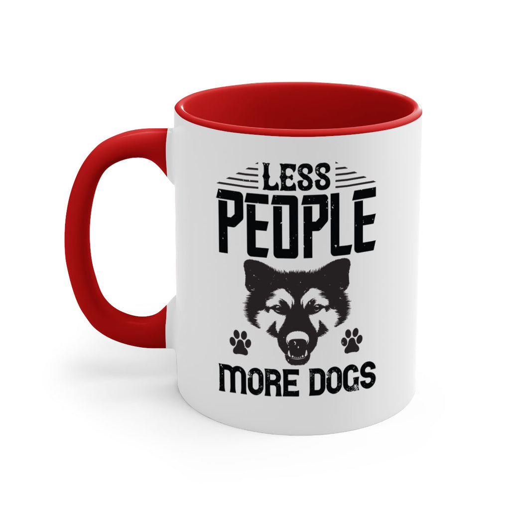 Less People More Dogs Style 179#- Dog-Mug / Coffee Cup