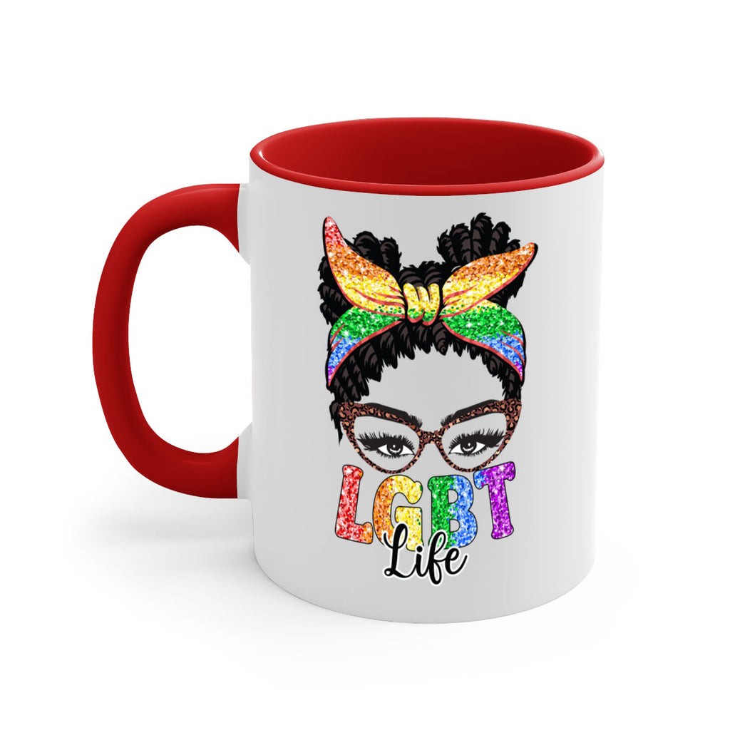 Lgbt Mom Life Sassy Mom  55#- lgbt-Mug / Coffee Cup