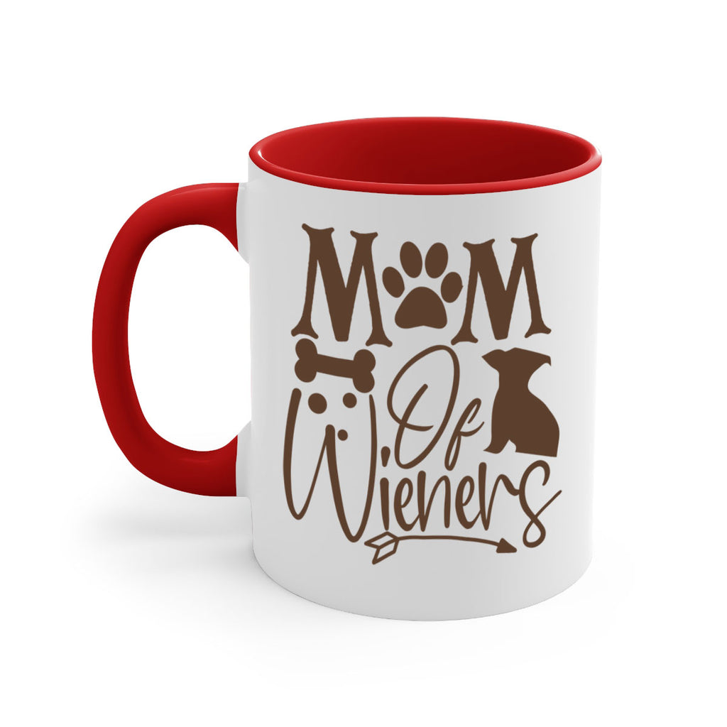 Mom Of Wieners Style 70#- Dog-Mug / Coffee Cup