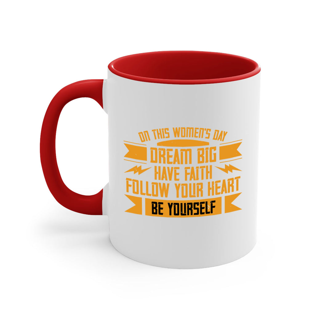 On this Womens Daydream big have faith Style 97#- World Health-Mug / Coffee Cup