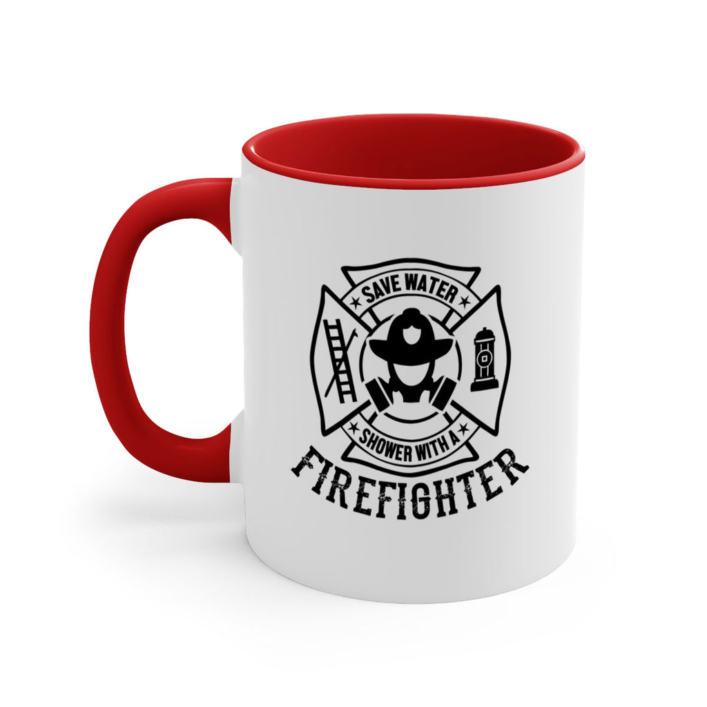 Save water Style 34#- fire fighter-Mug / Coffee Cup