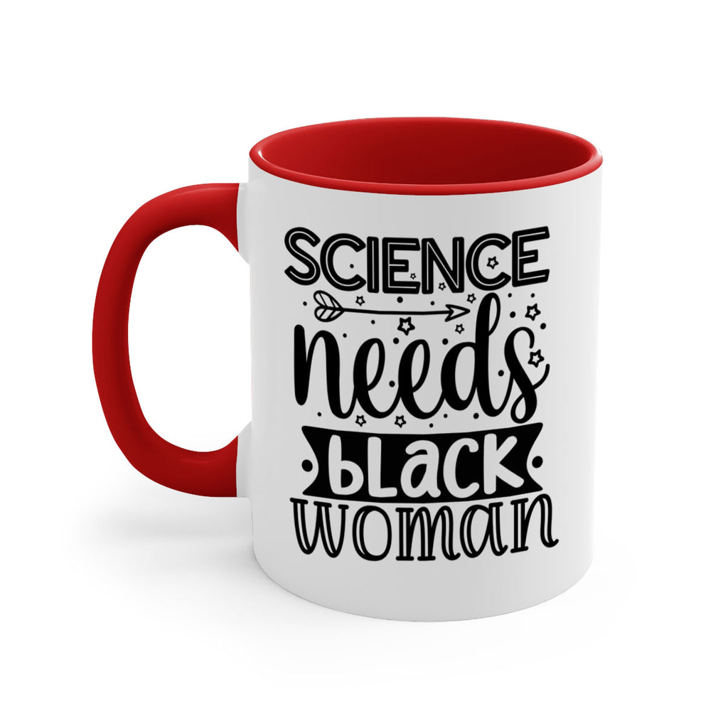 Science needs black woman Style 8#- Black women - Girls-Mug / Coffee Cup