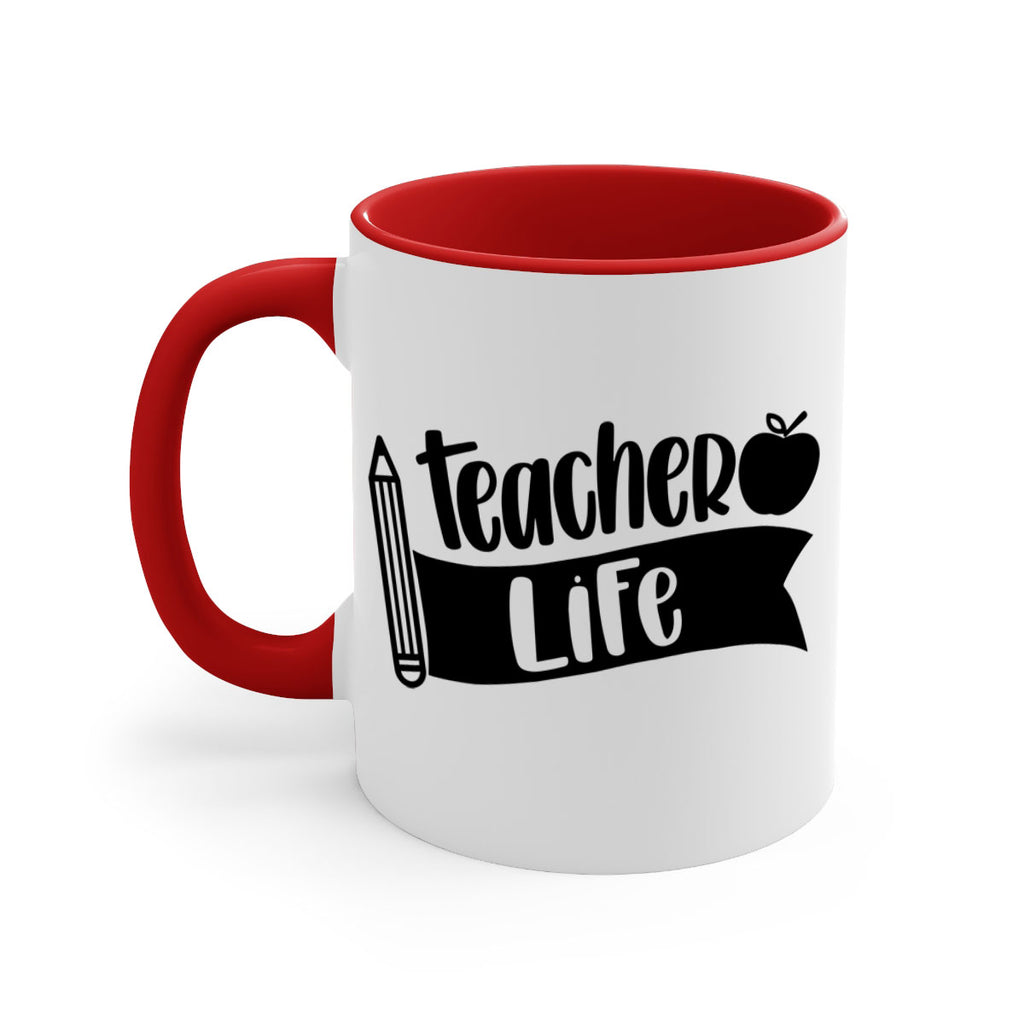 Teacher Life Style 52#- teacher-Mug / Coffee Cup