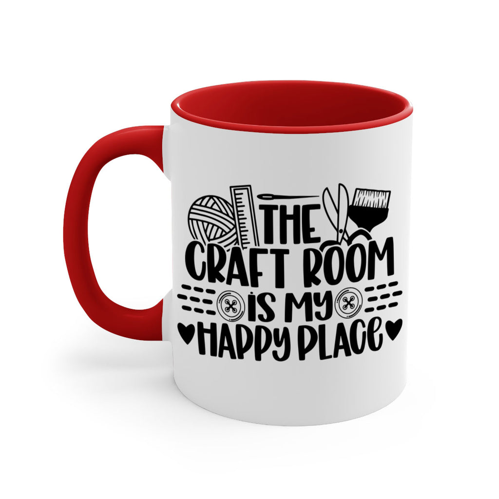 The Craft Room Is My Happy Place 5#- crafting-Mug / Coffee Cup