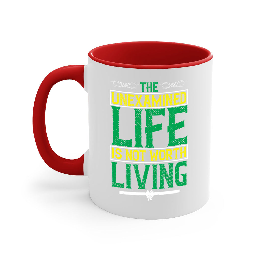 The unexamined life is not worth living Style 15#- Self awareness-Mug / Coffee Cup