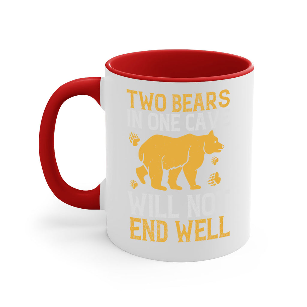 Two bears in one cave will not end well 39#- bear-Mug / Coffee Cup