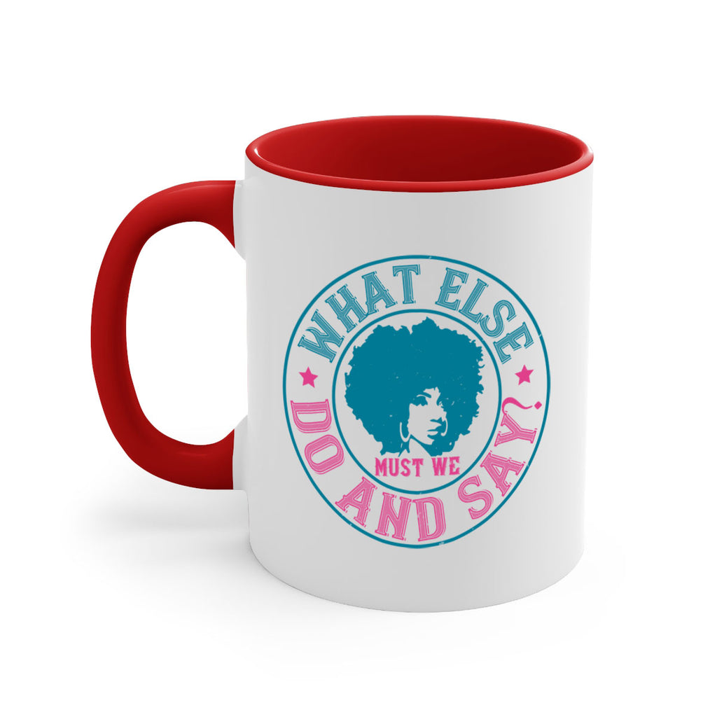 WHAT ELSE DO AND SAY Style 14#- Afro - Black-Mug / Coffee Cup