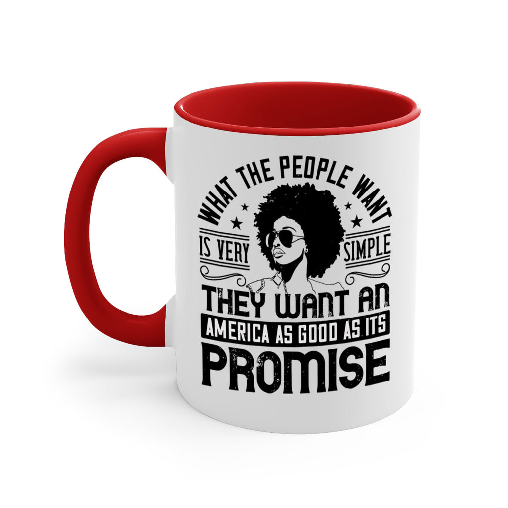 What the people want is very simple they want an America as good as its promise Style 12#- Afro - Black-Mug / Coffee Cup
