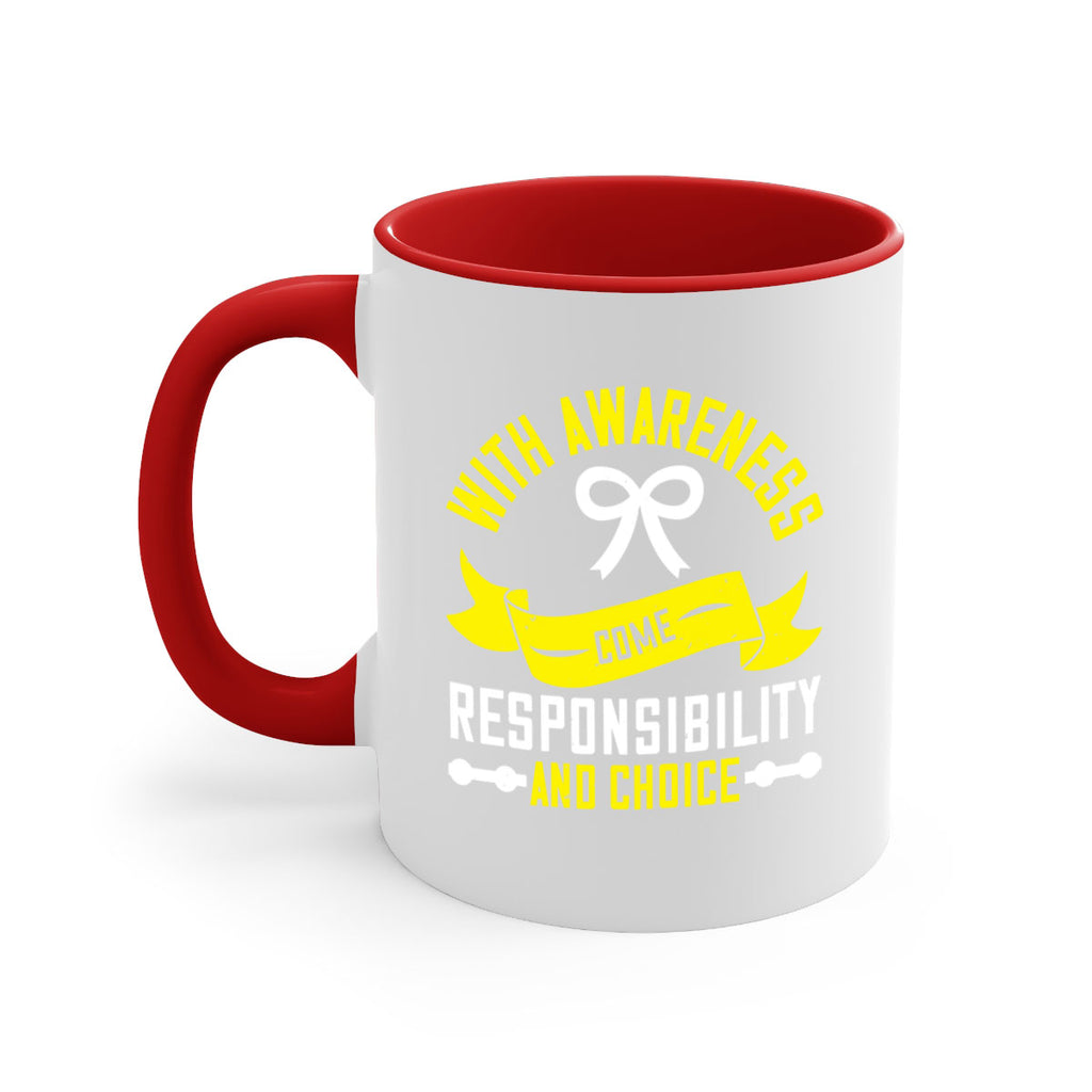 With awareness come responsibility and choice Style 5#- Self awareness-Mug / Coffee Cup