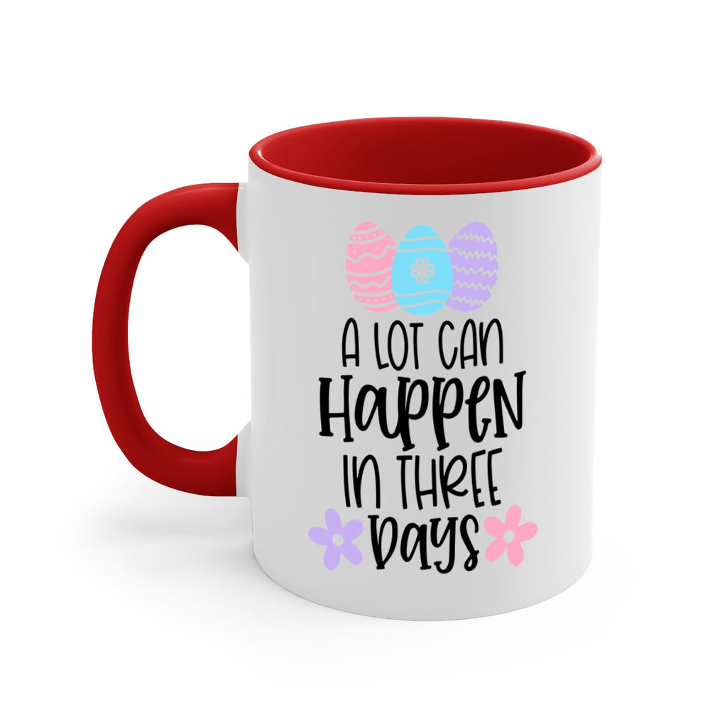 a lot can happen in three days 68#- easter-Mug / Coffee Cup