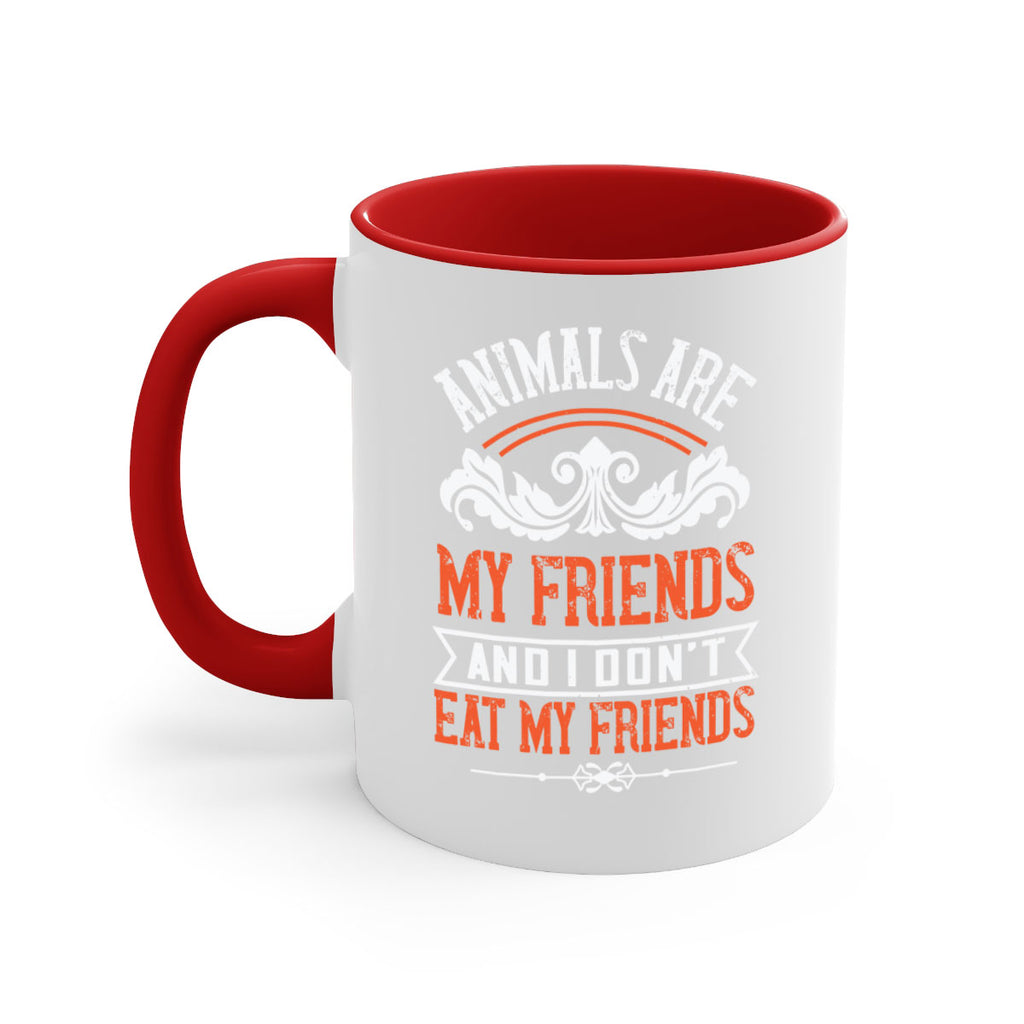 animals are my friends and i dont eat my friends 91#- vegan-Mug / Coffee Cup