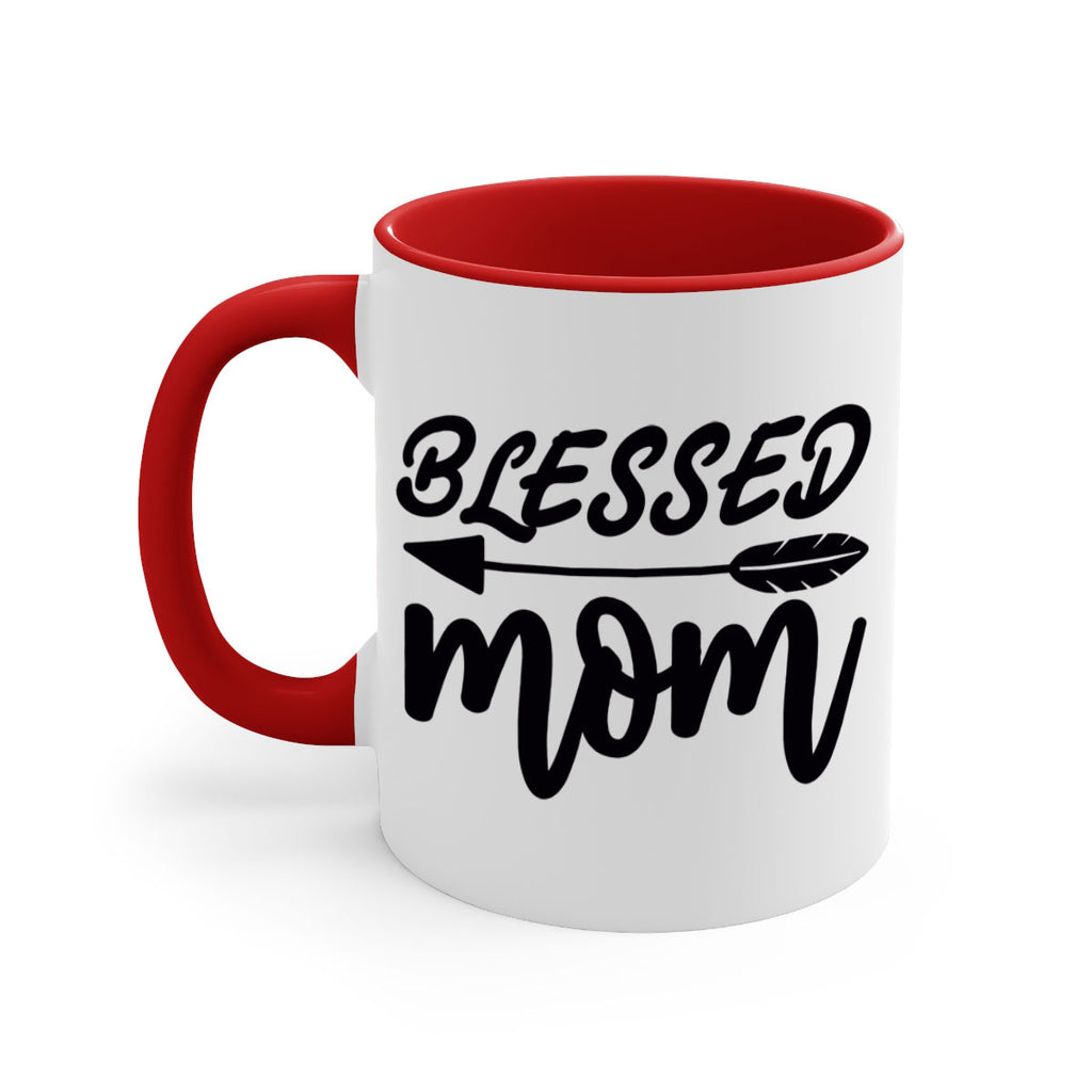 blessed mom 270#- mom-Mug / Coffee Cup