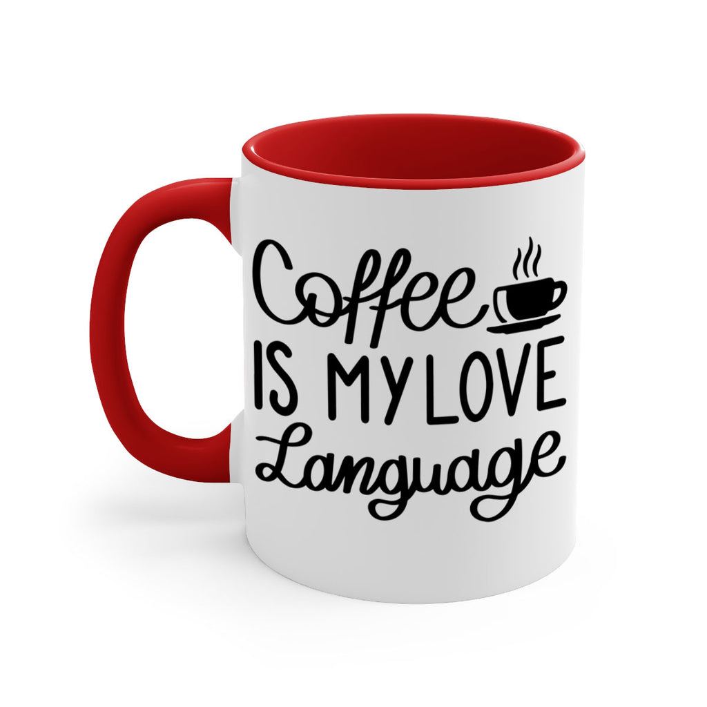 coffee is my love language 153#- coffee-Mug / Coffee Cup