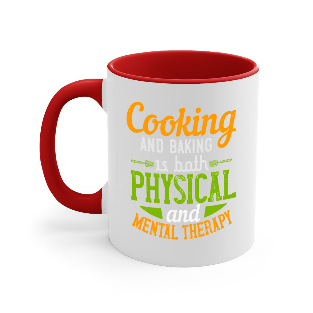 cooking and baking is both physical and mental therapy 1#- cooking-Mug / Coffee Cup