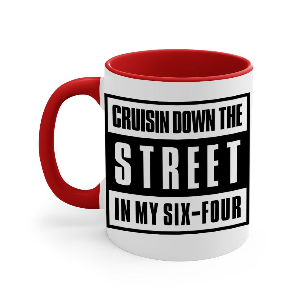 cruisin down the street 181#- black words - phrases-Mug / Coffee Cup