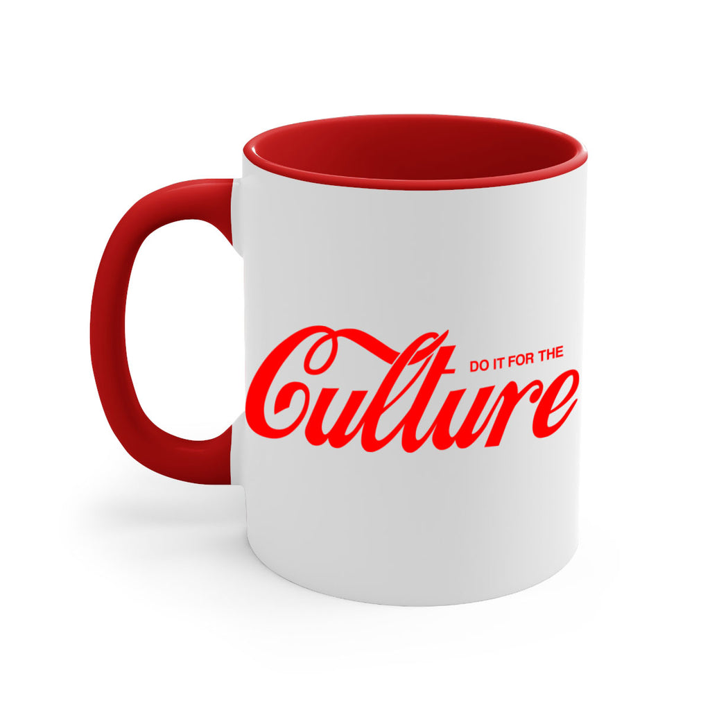 do it for the culture 171#- black words - phrases-Mug / Coffee Cup