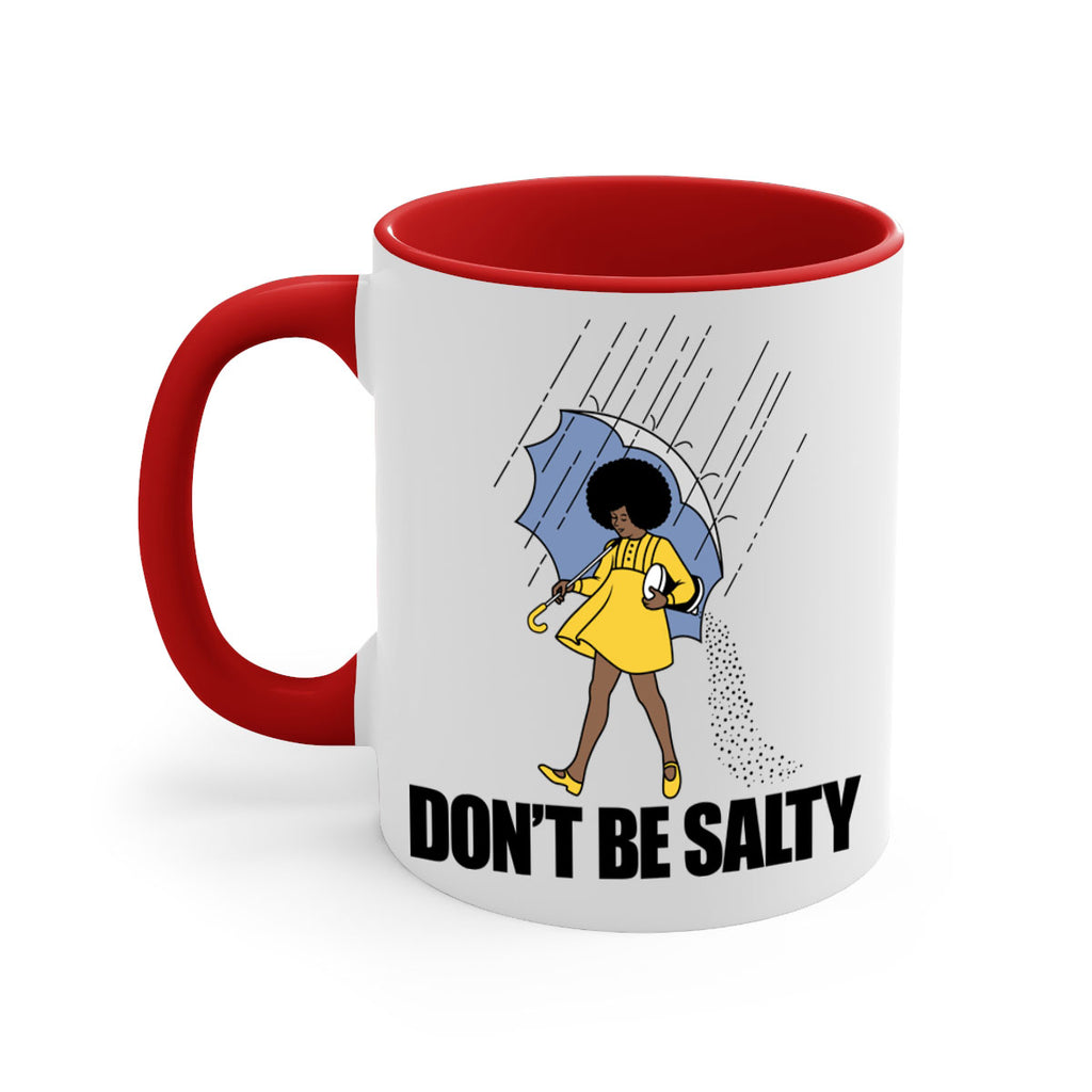 dont be salty 169#- black words - phrases-Mug / Coffee Cup